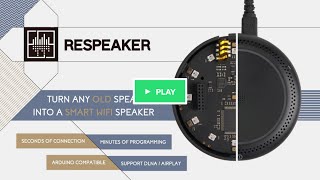 ReSpeaker - Add Voice Control Extension To Anything You Like screenshot 2
