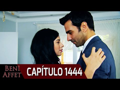 Perdóname (Beni Affet) - Capítulo 1444