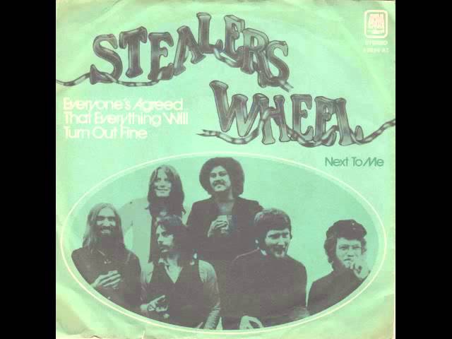 STEALERS WHEEL - Everyone's Agreed That Everything Will Turn Out Fine