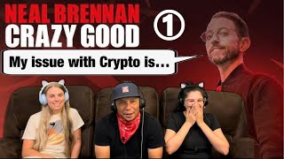 Neal Brennan Crazy Good 2024 Part 1 - Reaction