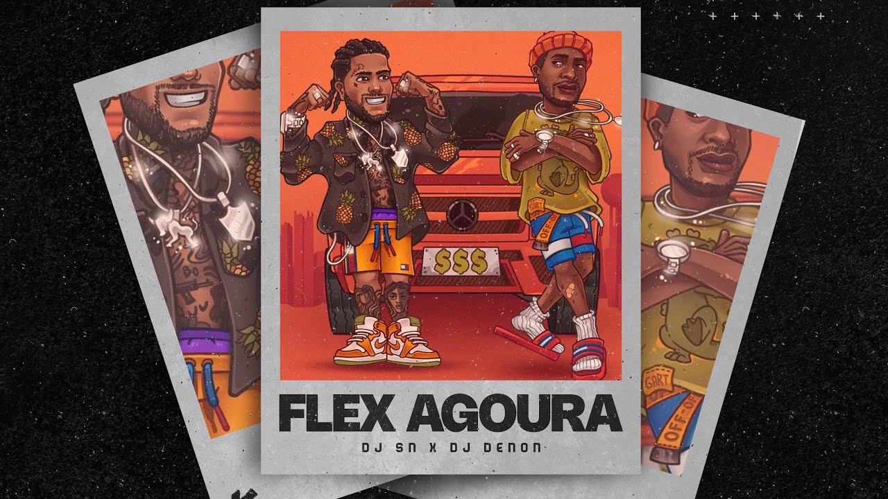 Watch FLEX AGOURA - DJ SN X @DjDenon. on YouTube Watch FLEX AGOURA - DJ SN X @DjDenon. on YouTube