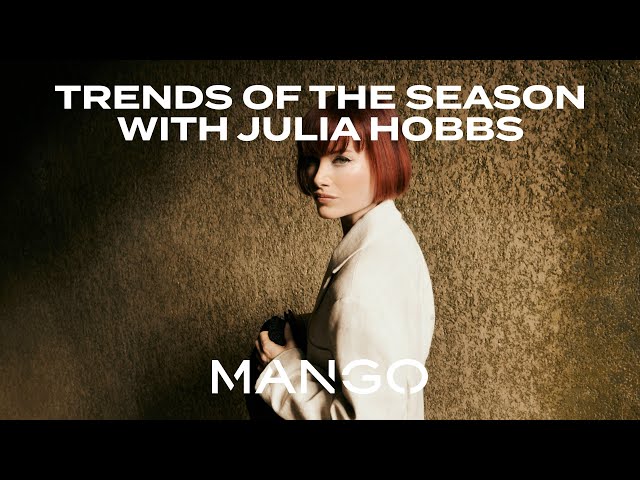 The Summer Edition | Trends of the Season with Julia Hobbs | MANGO class=