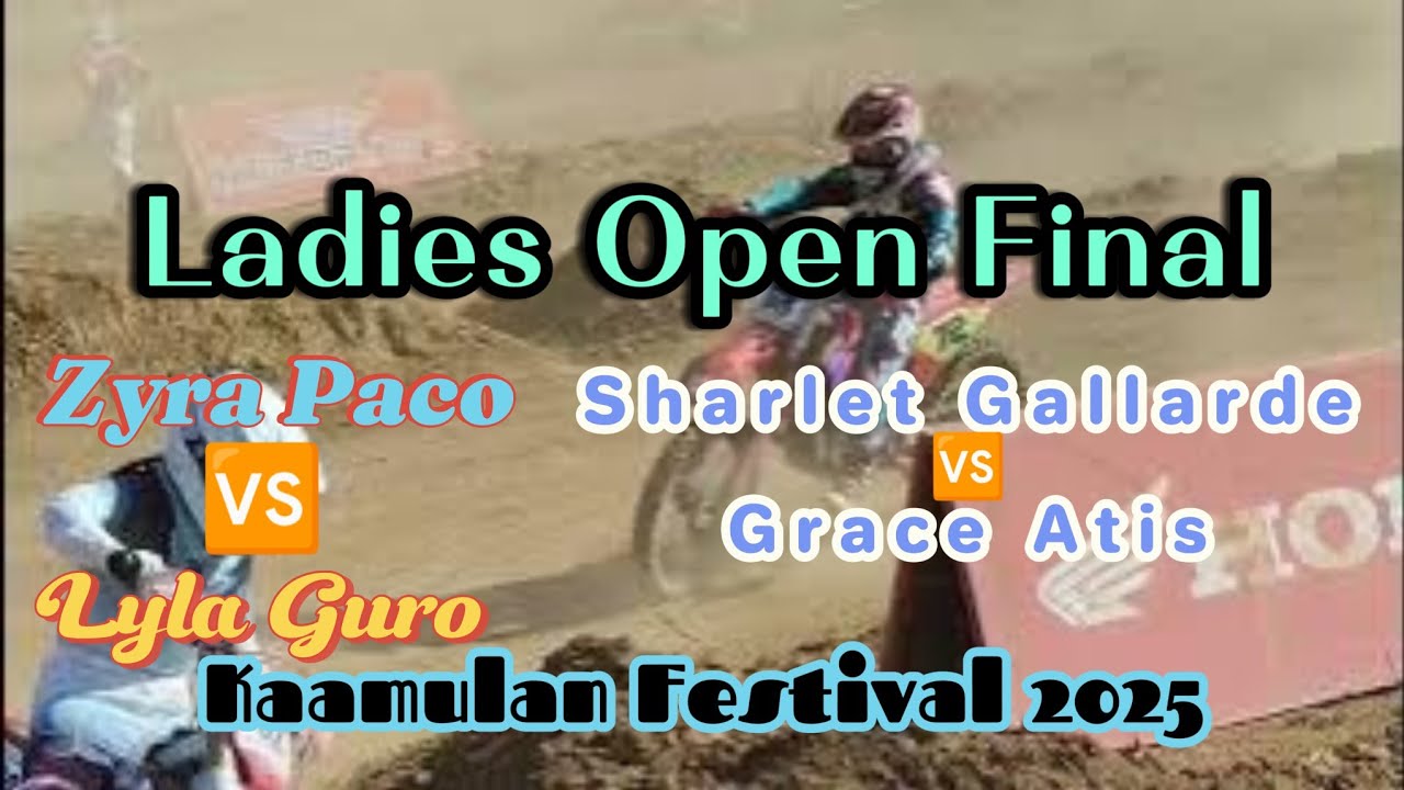 Ladies Open Final.Zyra Paco🆚Lyla Guro,Sharlet Gallarde🆚Grace Atis.Kaamulan Festival 2025