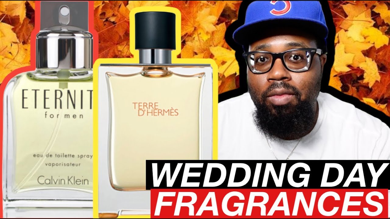 5 WEDDING DAY FRAGRANCES FOR MEN * smell like a boss YouTube