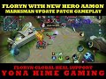 FLORYN + AAMON IN MARKSMAN PATCH UPDATE GAMEPLAY