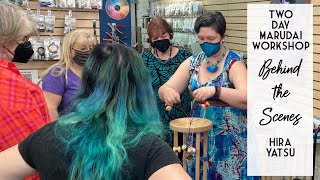 Behind the Scenes at the Two-Day Intensive Marudai Workshop - Hira Yatsu