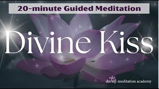 Divine Kiss Guided Meditation | davidji