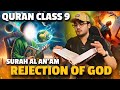 Surah Al-An’am (Part 1) | Ayat 1-55 | Quran with Urdu Translation | Quran Class 9