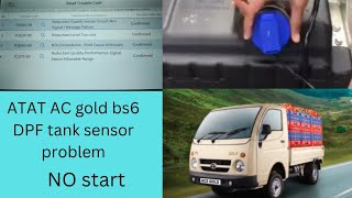 Tata AC Gold Bs6 P203F. Reductant Level Too Low @ Starting Problem