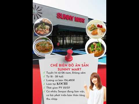 Chế biến đồ ăn sẵn SUNNY MART 25/07