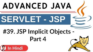 #39. JSP Implicit object-  part 4 | Advanced Java | Servlet JSP | Hindi