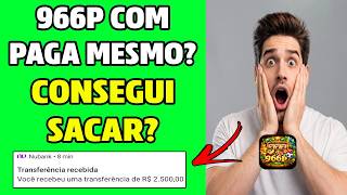 APP 966P COM PAGA MESMO OU É GOLPE? 966P COM É CONFIÁVEL? PLATAFORMA 966P TEM COMO SACAR?