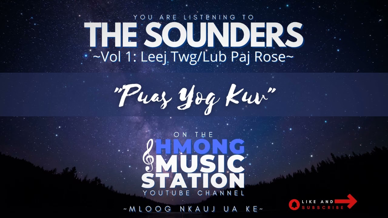 The Sounders - Puas Yog Kuv