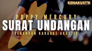 surat undangan - poppy mercury (akustik karaoke)
