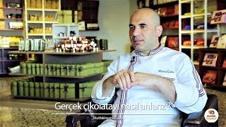 Gerçek Çikolatayı Nasıl Anlarız? - Şef Ahmet Çakır