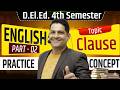 UP DELED FOURTH SEMESTER ENGLISH CLASS / DELED ENGLISH Clause - 02 / UP DELED ENGLISH CLASSES