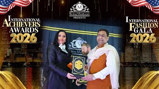 Ajeet Singh, The International Achievers Awards and Fashion Gala 2026