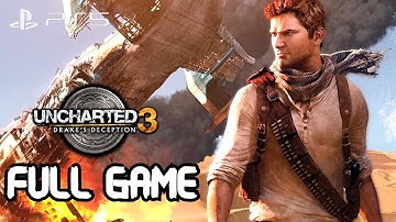 Uncharted 3: Drakes Deception Gameplay Walkthrough Longplay - Full Game - (No Commentary)