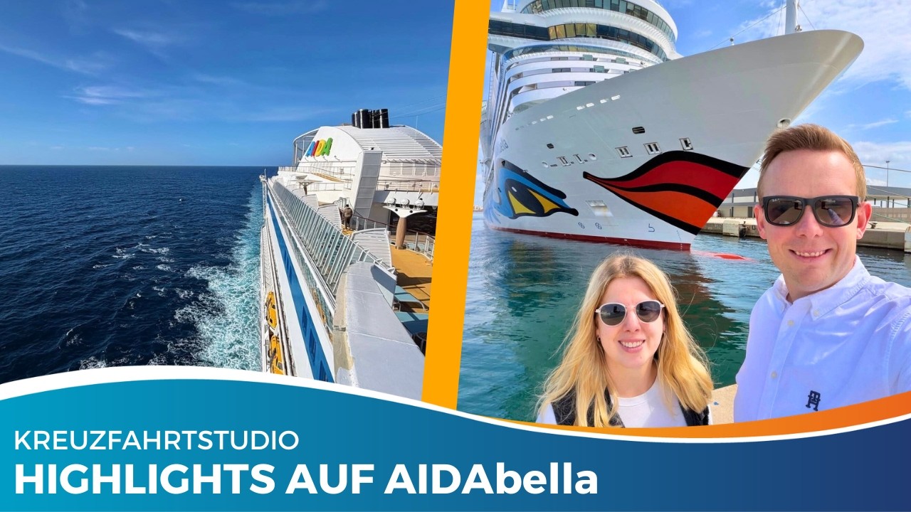 AIDAbella nach der Modernisierung – Diese 5 Highlights müsst ihr sehen