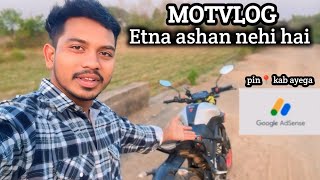 Let’s start motovlog || google adsense pin 📌 || vlog kese start kare || j ten rider