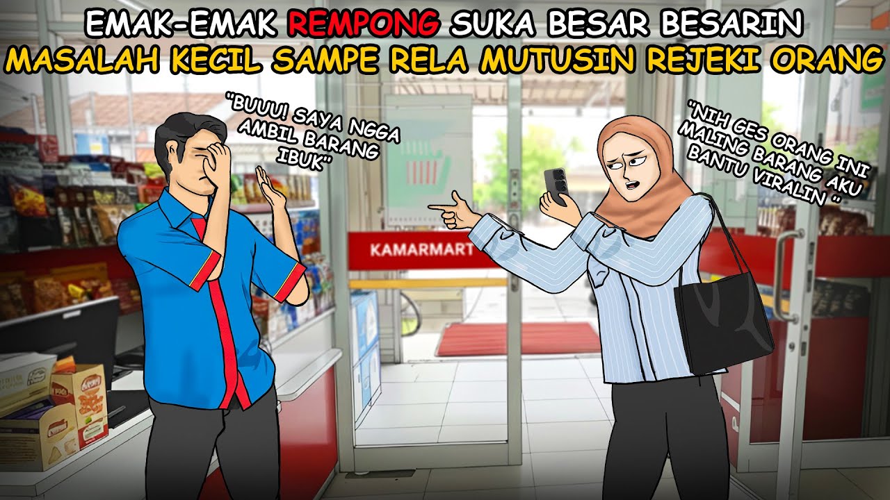 Emak emak rempong suka viralin orang sembarangan rela mutusin rezeki orang | Animasi azab