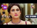 Bade Achhe Lagte Hain 2 | Misunderstandings - Ep 100 | Full Episode | 14 January 2022