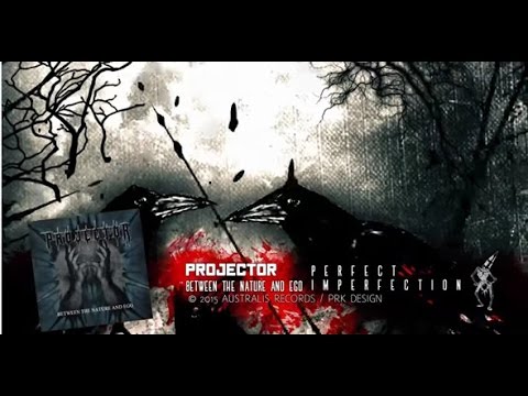 Guarda Projector | Perfect Imperfection su YouTube