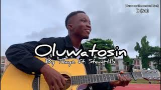 OLUWATOSIN by Tkeyz ft.SteveHills