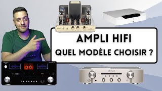 Comment BIEN CHOISIR son AMPLI HIFI Stéréo