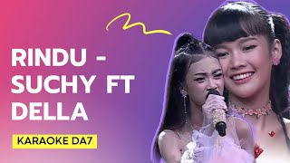 Download Lagu KARAOKE | RINDU - SUCHY KOLAKA FT DELLA PRABUMULIH MP3 Download Lagu KARAOKE | RINDU - SUCHY KOLAKA FT DELLA PRABUMULIH MP3