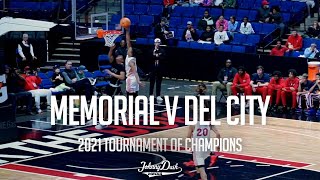 #1 Memorial Chargers  v #3 Del City Eagles | 2021 Tournament of Champions