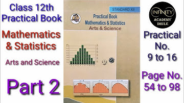 12th Standard Mathematics and Statistics Practical Book Arts and Science Practical 9 to 16 an Part 2