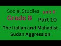Social Studies Grade 8 The Italian And Mahadist Sudan Aggression 