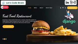 Part - 2 | Create a Responsive Restaurants Web Project using Django (Live) | #livestream #django