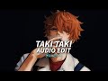 Taki Taki DJ Snake Ft Selena Gomez Ozuna Cardi B Edit Audio Taki Taki DJ Snake Ft Selena Gomez Ozuna Cardi B Edit Audio