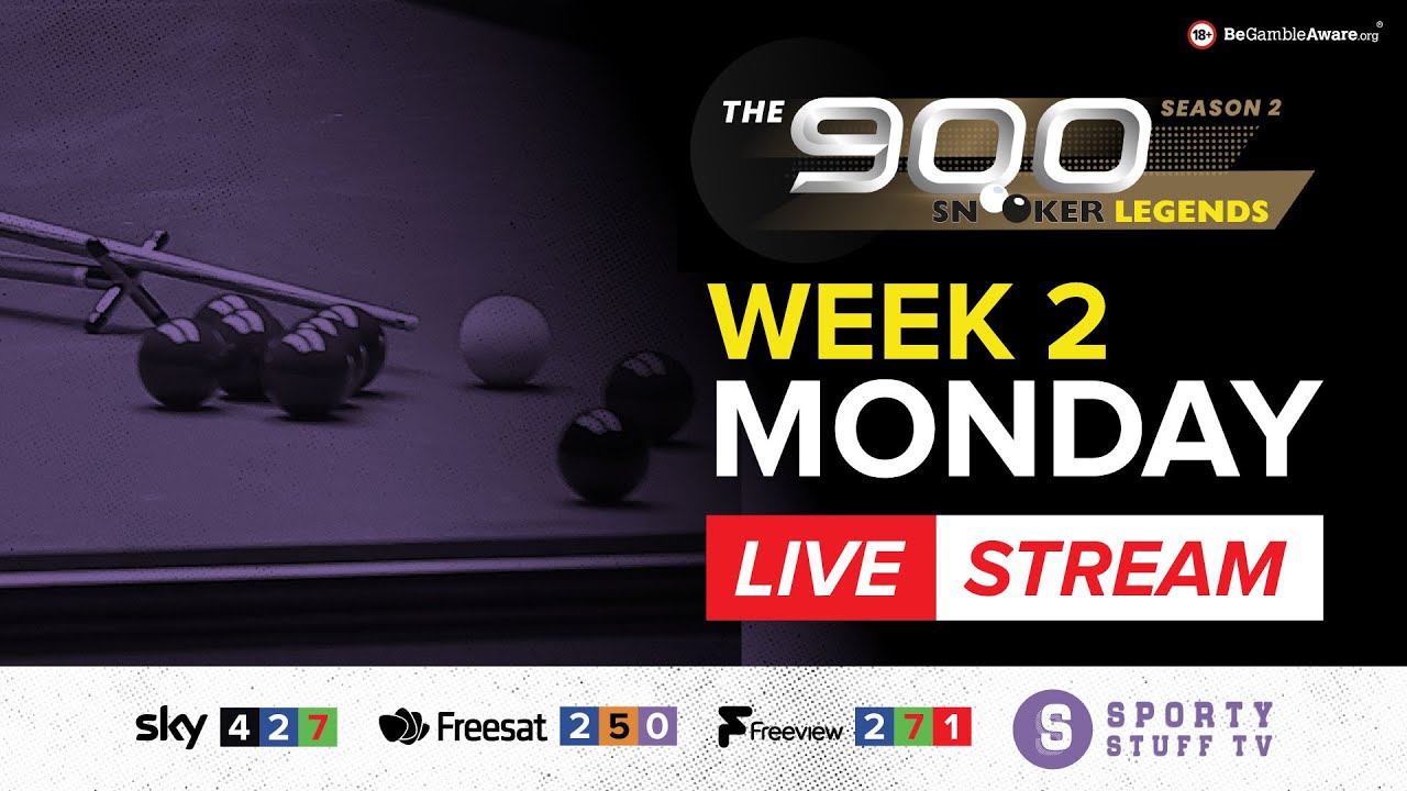 Snooker Legends 900 Season 2 Week 2 Monday Live Snooker