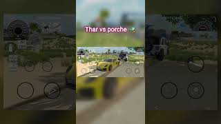 😱 Thar vs Porsche Tauchan 🔥 Kaun Jeetega? 🚗💥#viral #shorts #trending #gaming #reels
