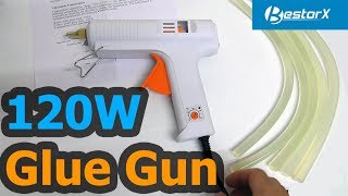 120W Hot Melt Glue Gun - Bestorx (Adjustable Temperature, 11mm sticks )