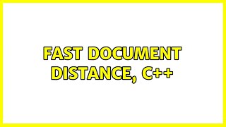 Fast Document Distance, C++