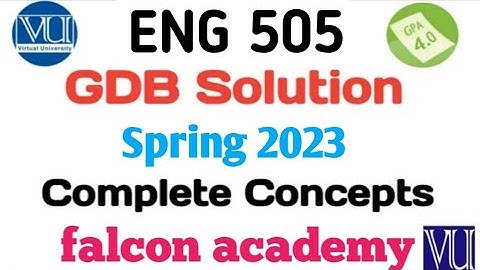 Eng505 gdb solution 2023|Eng 505 gdb solution 2023|Eng 505 gdb solution spring 2023|Eng505 gdb