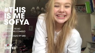 #ThisIsMe | Sofya Plotnikova - Cante e vá ao shopping comigo (Legendado PT-BR)