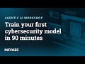Agentic AI workshop: Train your first cybersecurity model in 90 minutes | Free Training and Lab Mp3 Song