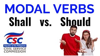 Civil Service Reviewer | Modal Verbs (Shall vs. Should)