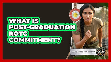 What Is Post-Graduation ROTC Commitment?