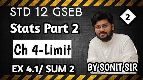 2part2 chapter4 limit statistic gujarat board STD12 standard 12 gseb gshseb ch 4 stat part2 sonitsir