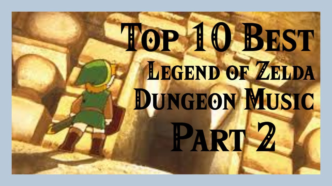 Top 10 Best Zelda Dungeon Music Part 2 YouTube