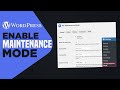 How To Put Your WordPress Website In Maintenance Mode | Easy Tutorial (2022)