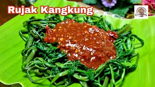 Rujak Kangkung, Masakan Sederhana, Nikmat Luar Biasa.