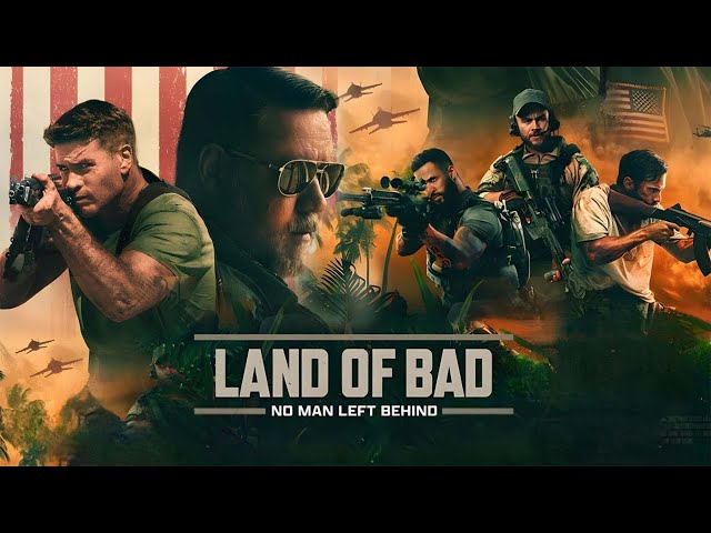 Land of Bad 2024 Movie | Liam Hemsworth, Russell Crowe, Luke H | Land of Bad Movie Full Facts Review class=