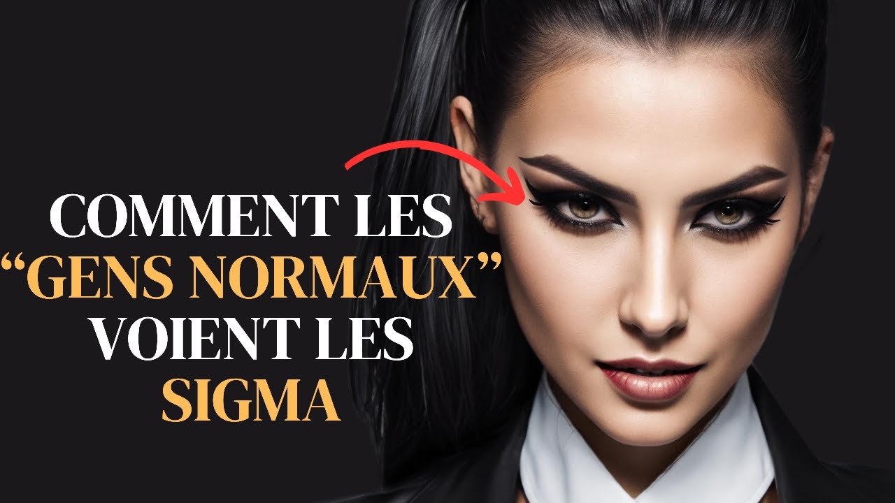 8 Vérités Dures: Comment les Gens Voient Vraiment les Femmes Sigma [Façon Stoic]